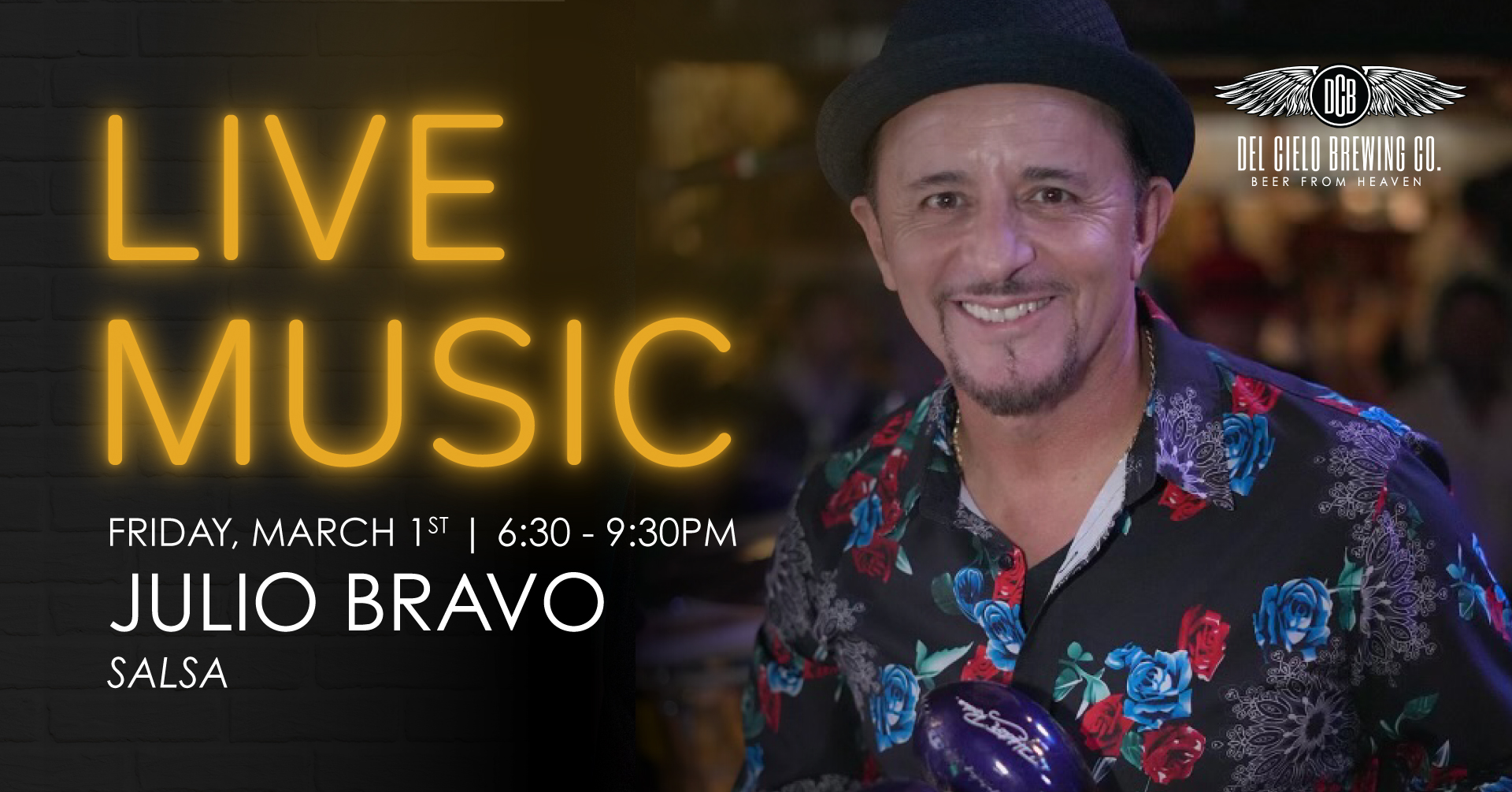 Live Music poster for Julio Bravo on March 1st, 6:30-9:30PM.