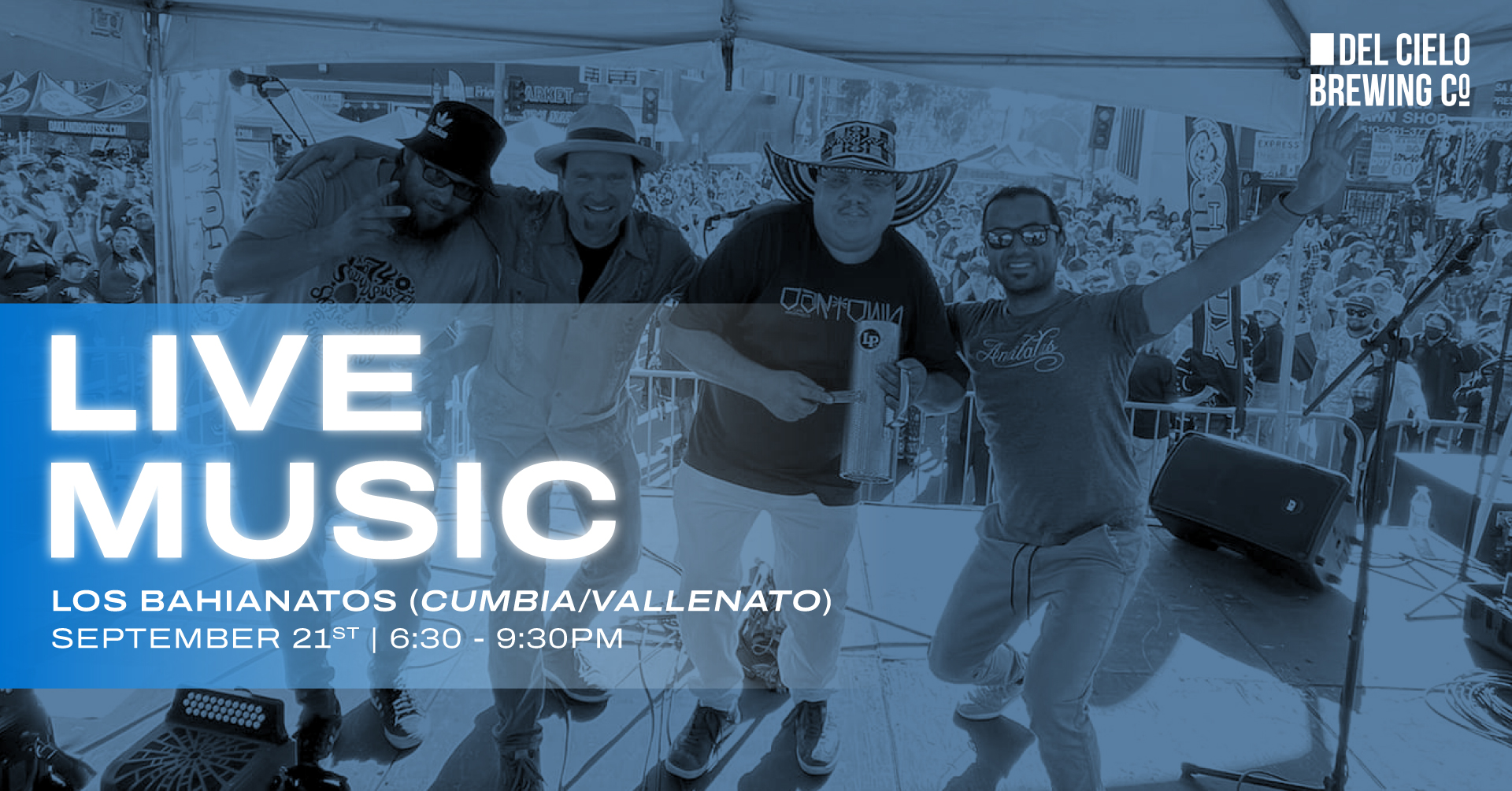 LOS BAHIANATOS CUMBIA SEPT. 21ST 6:30PM