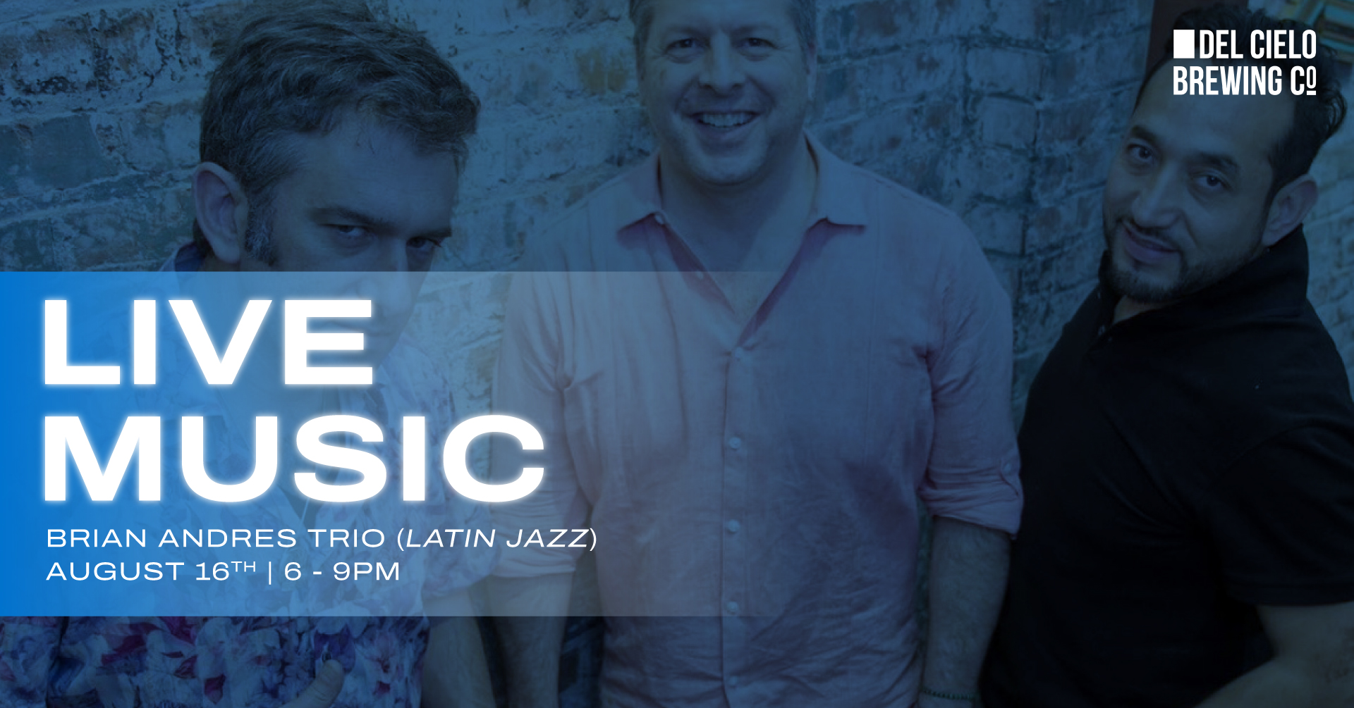 brian andres - live music - latin jazz - august 16th 6PM