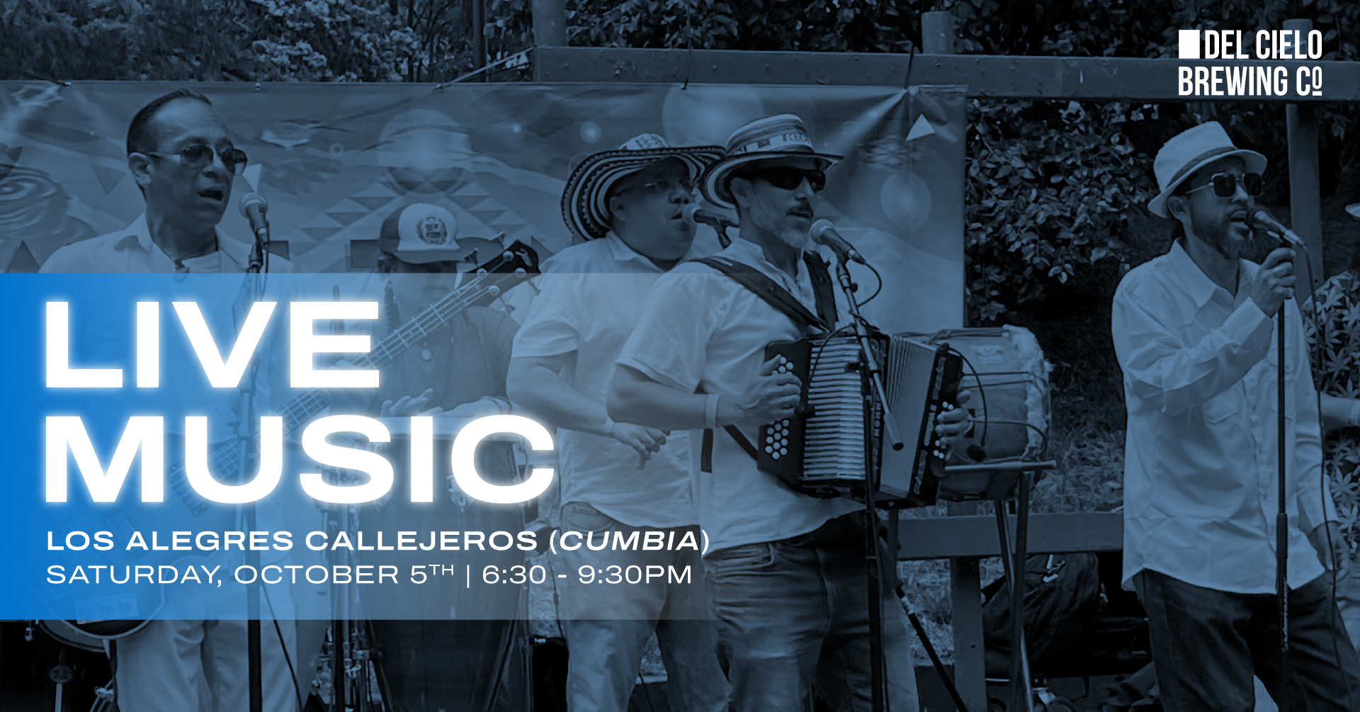 live music los alegres callejeros cumbia 6:30PM