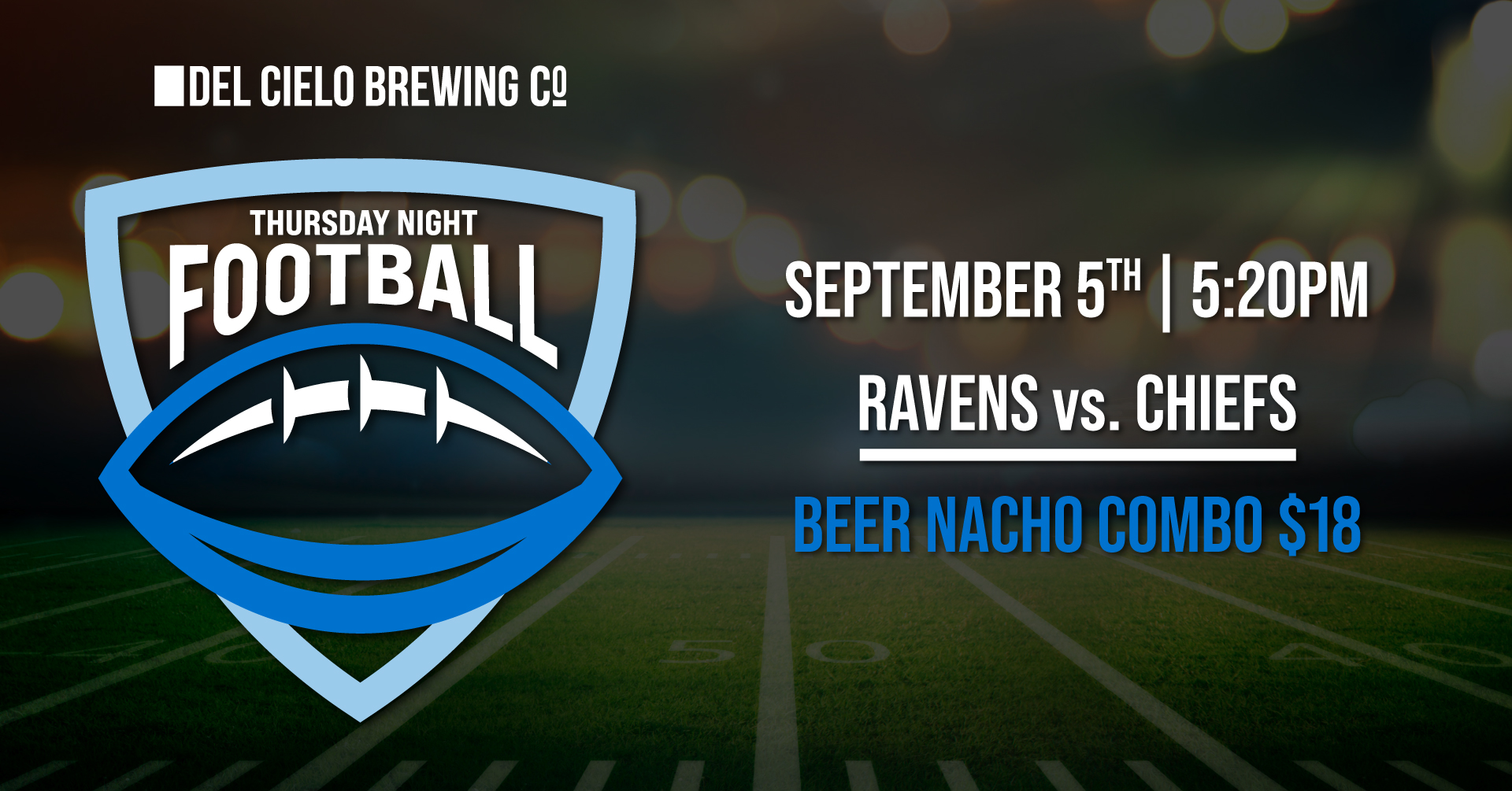 thursday night football sept. 5th beer nacho special