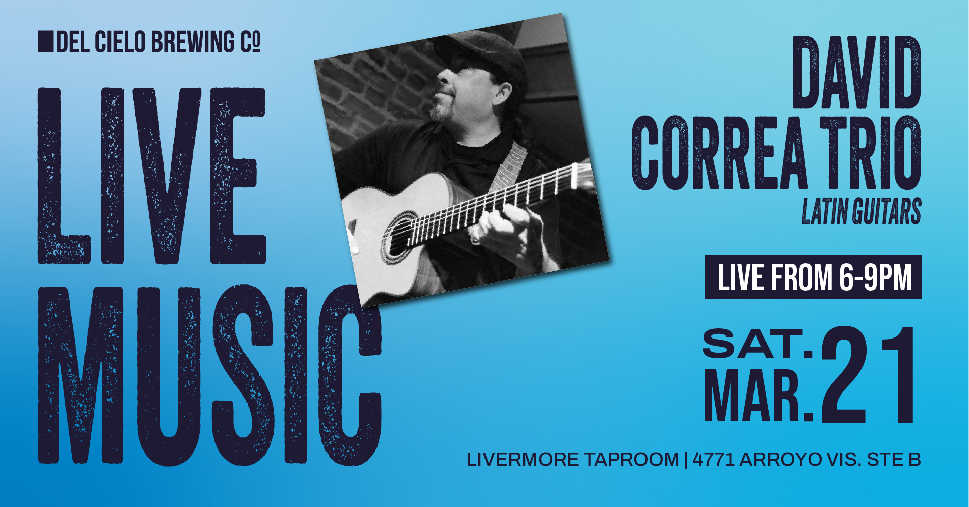 David Correa Trio Latin Guitars on 3/21 at 6pm