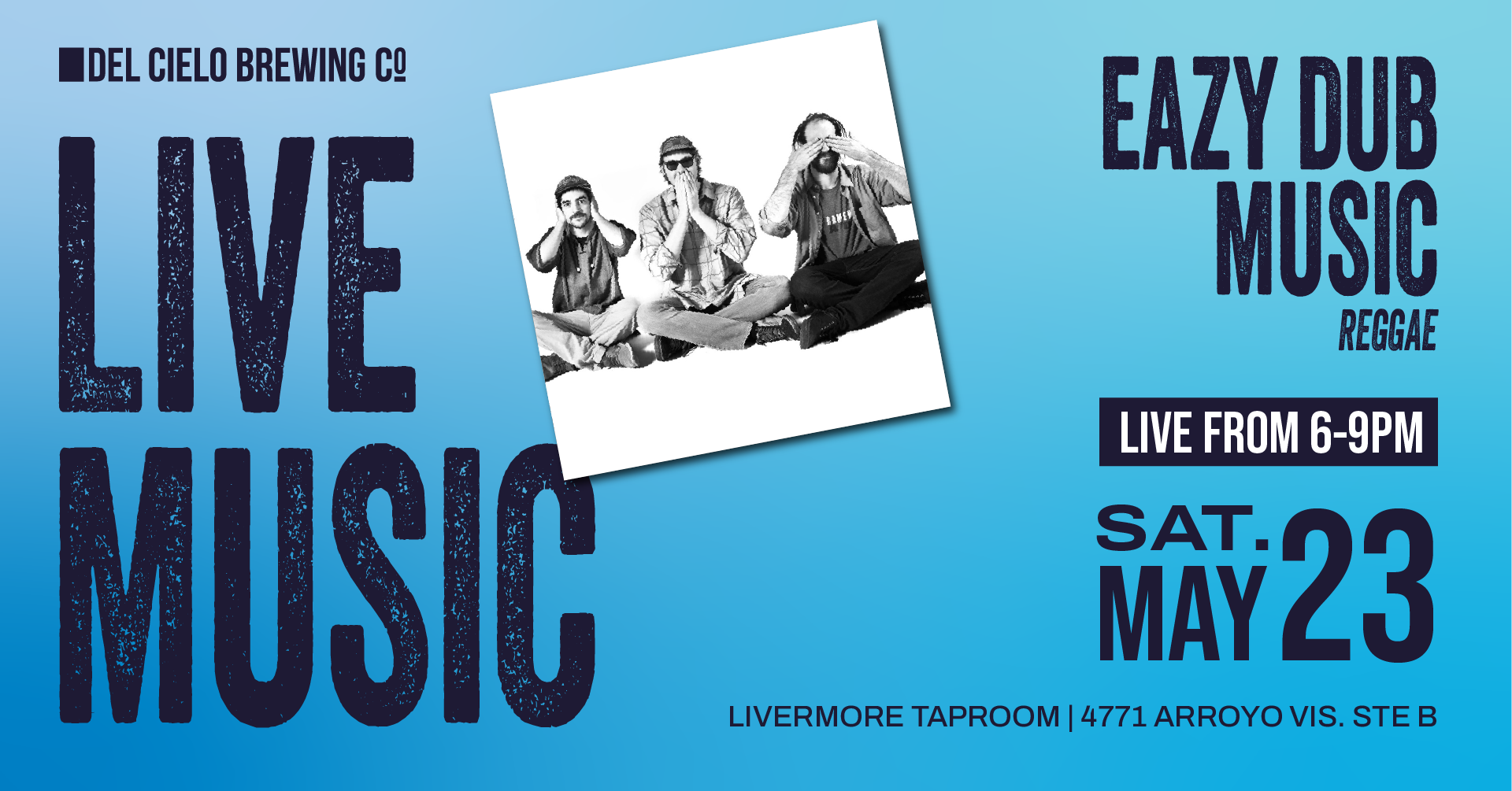 Eazy Dub Music in LVM on May 23rd at 6pm
