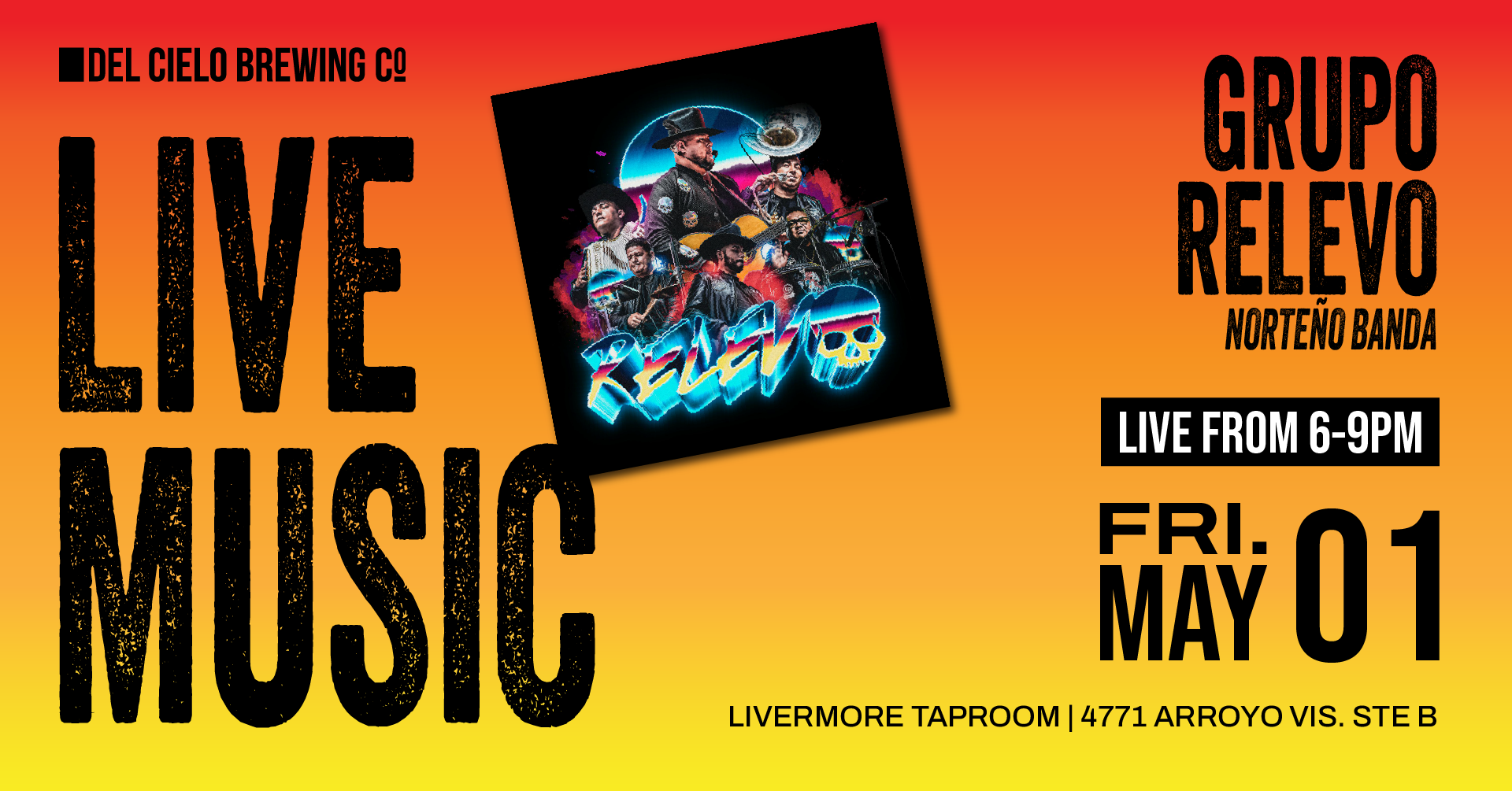 Grupo Relevo Norteno Banda playing in LVM on may 1st at 6PM