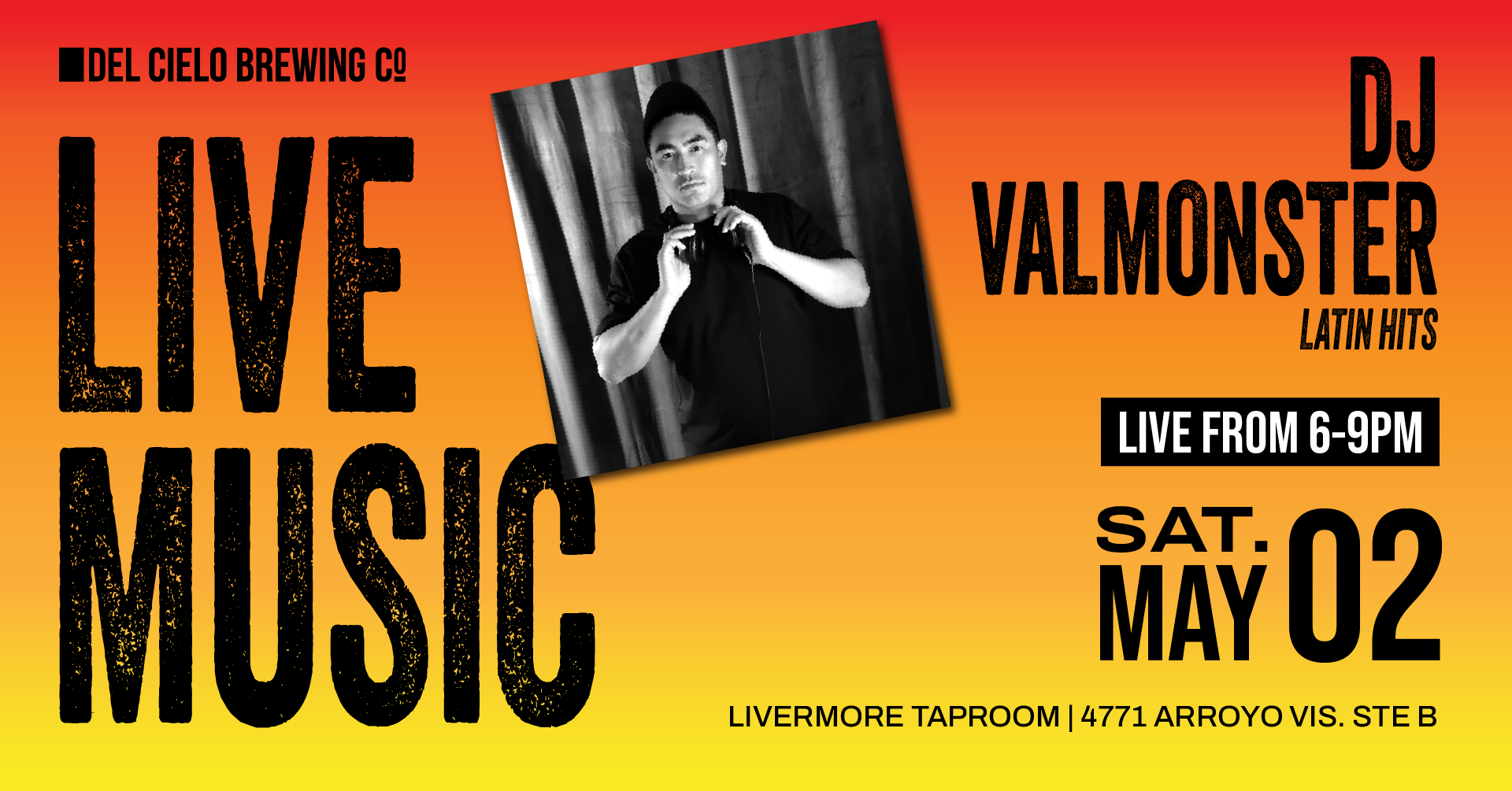 DJ Valmonster spinning latin hits in LVM on May 2nd at 6PM