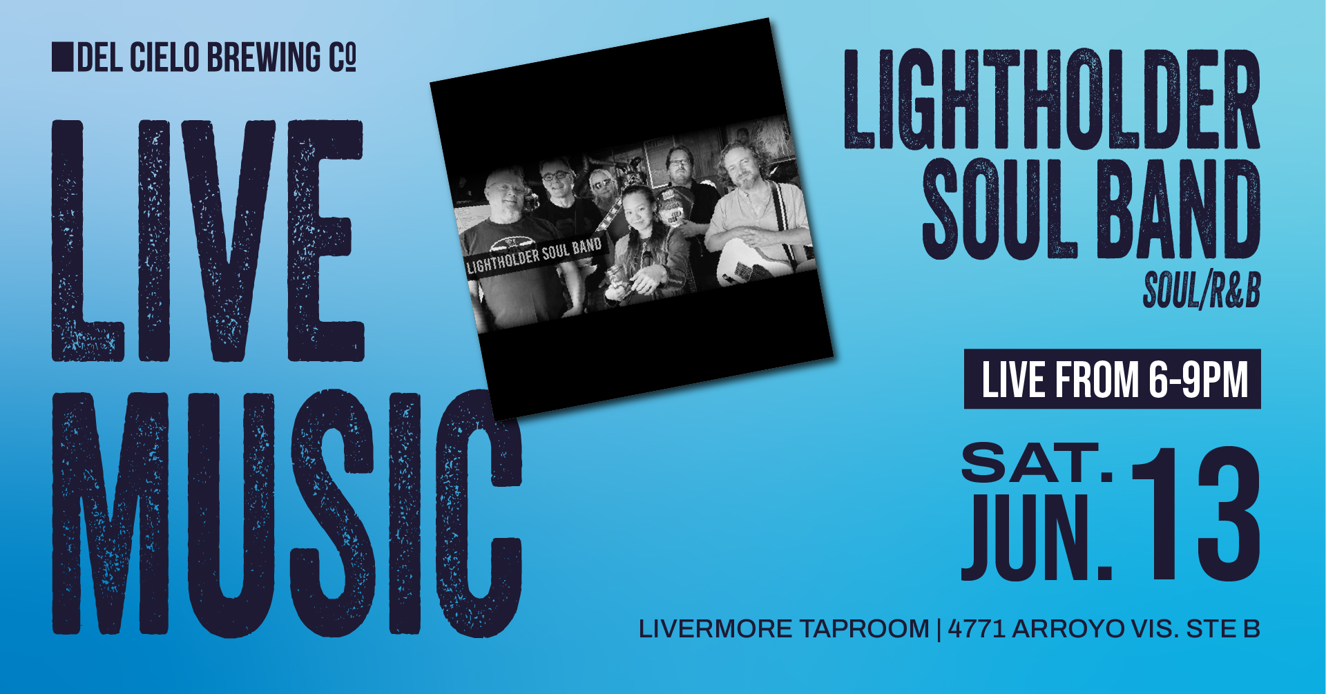 Lightholder Soul Band in LVM on June 13th at 6:30PM