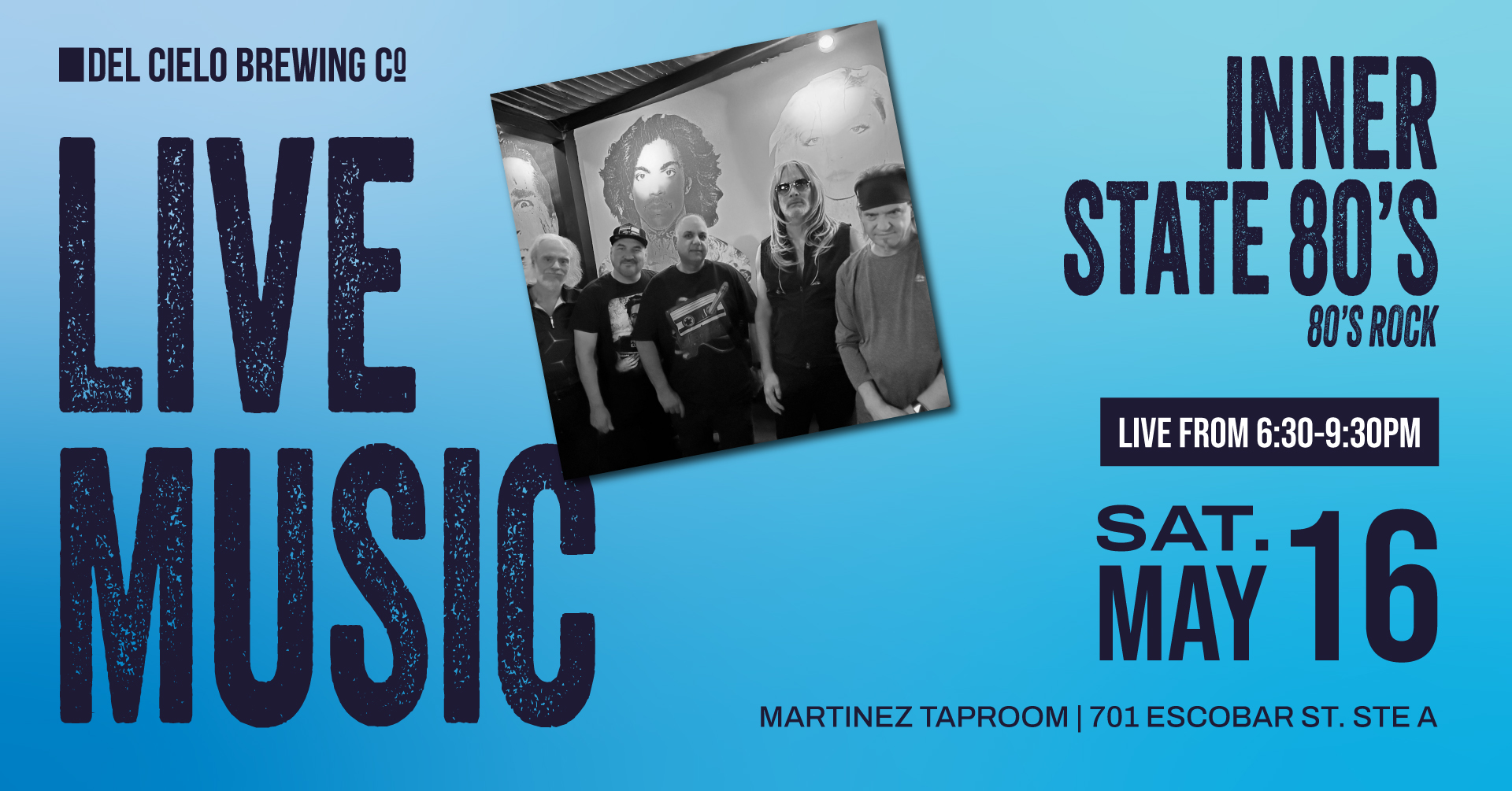 Inner State 80s rock in mtz may 16th at 6:30pm