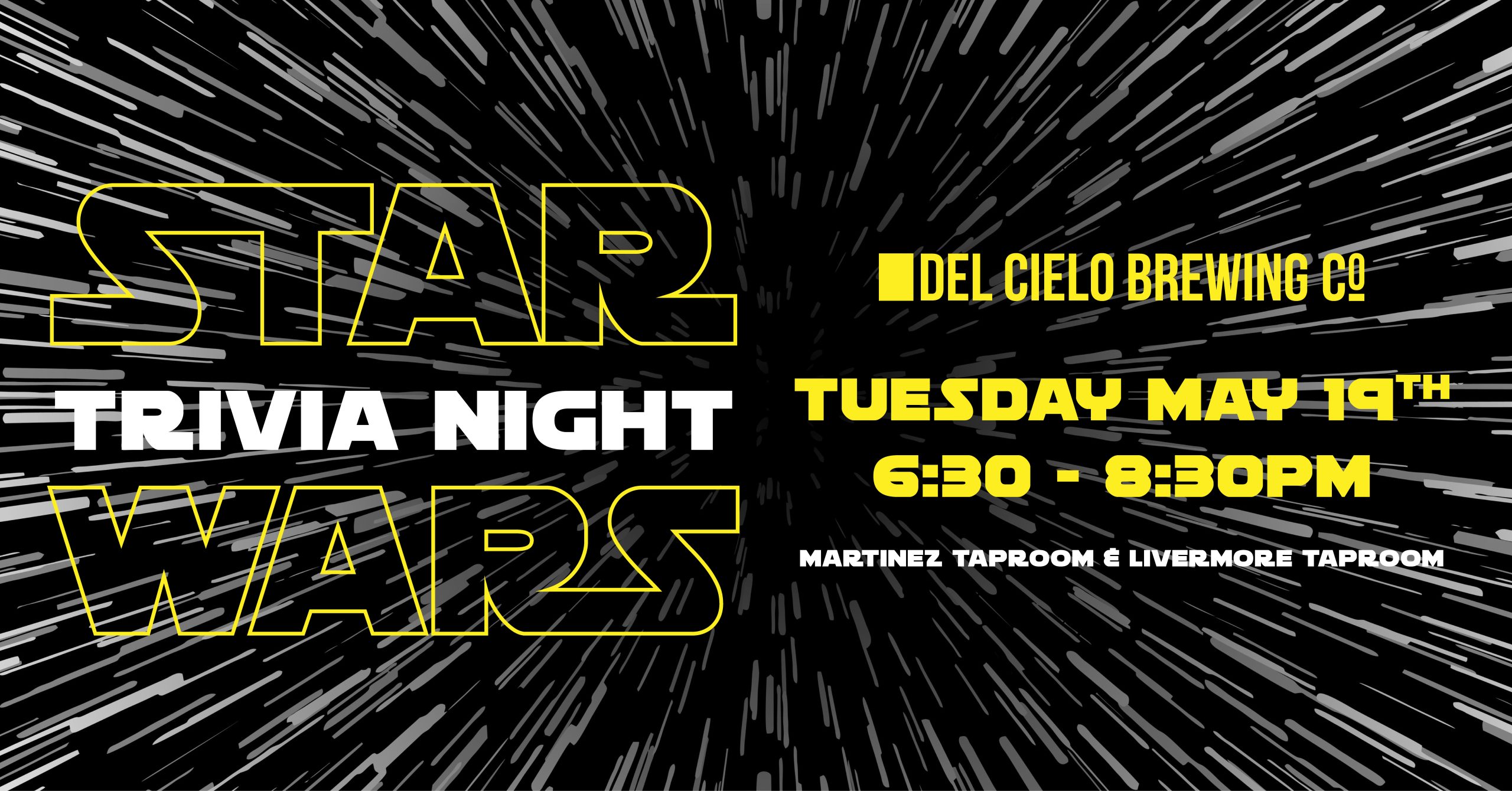 Star Wars trivia night in both taprooms may 19th