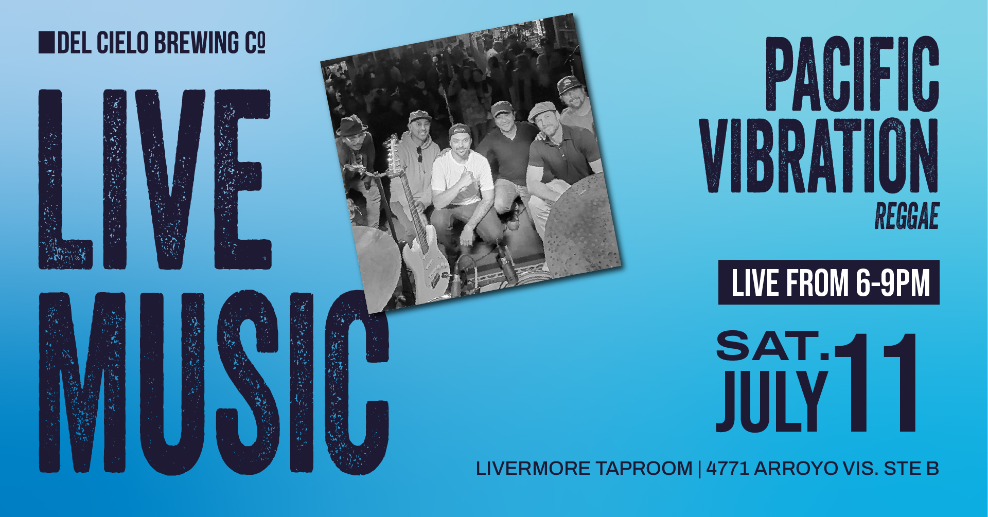 Pacific Vibration reggae band in LVM on 7/11 at 6PM