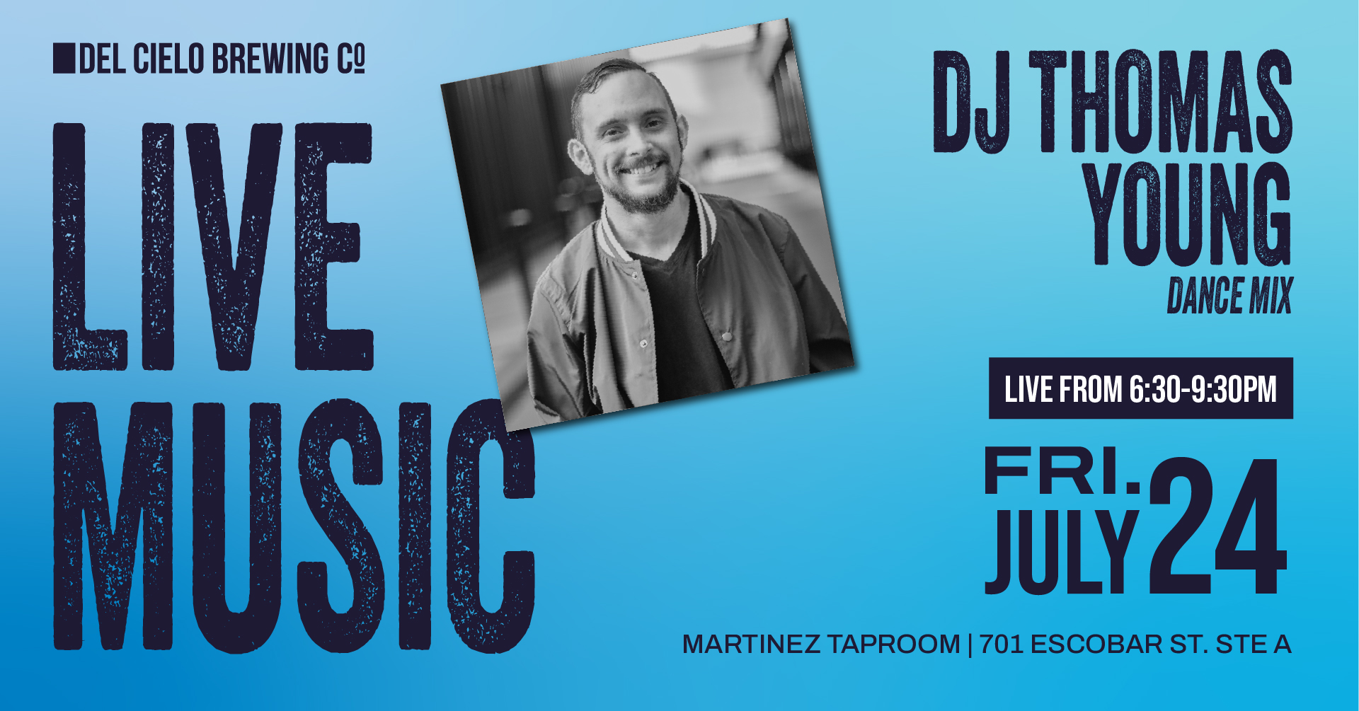 dj thomas young in MTZ on july 24th at 6:30PM