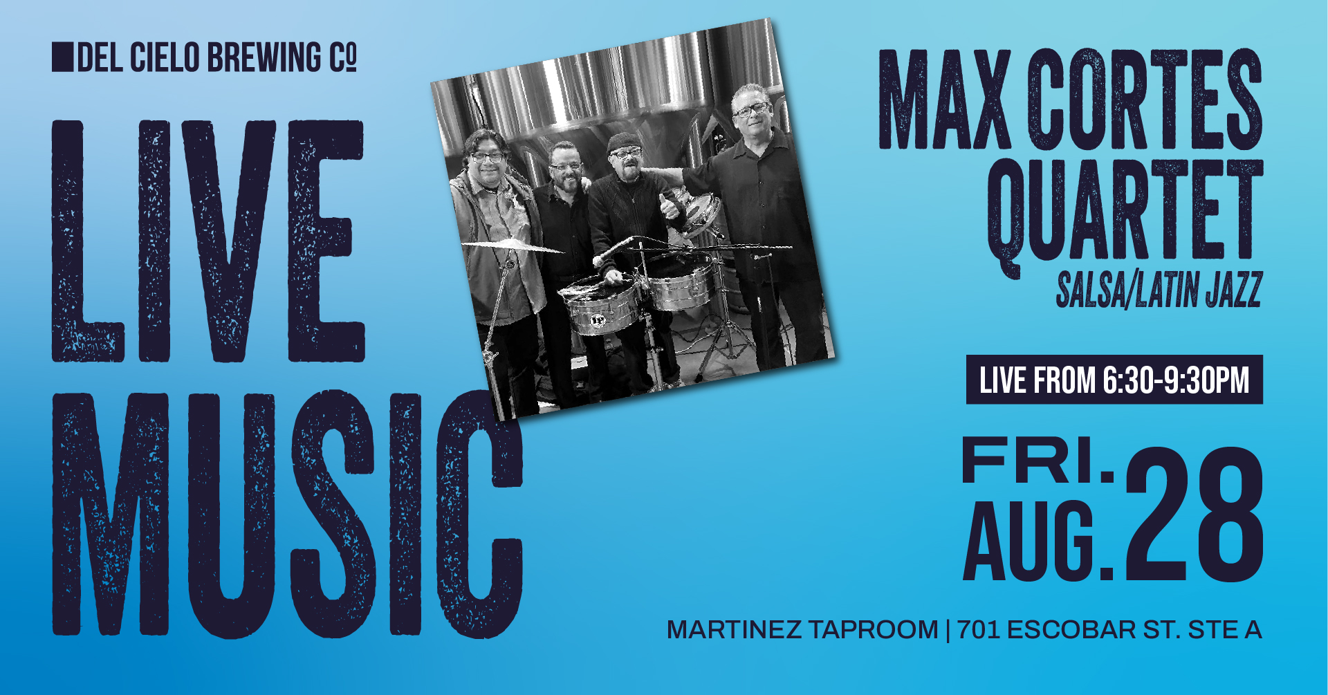 Max Cortes salsa/latin jazz 8/28 6:30PM