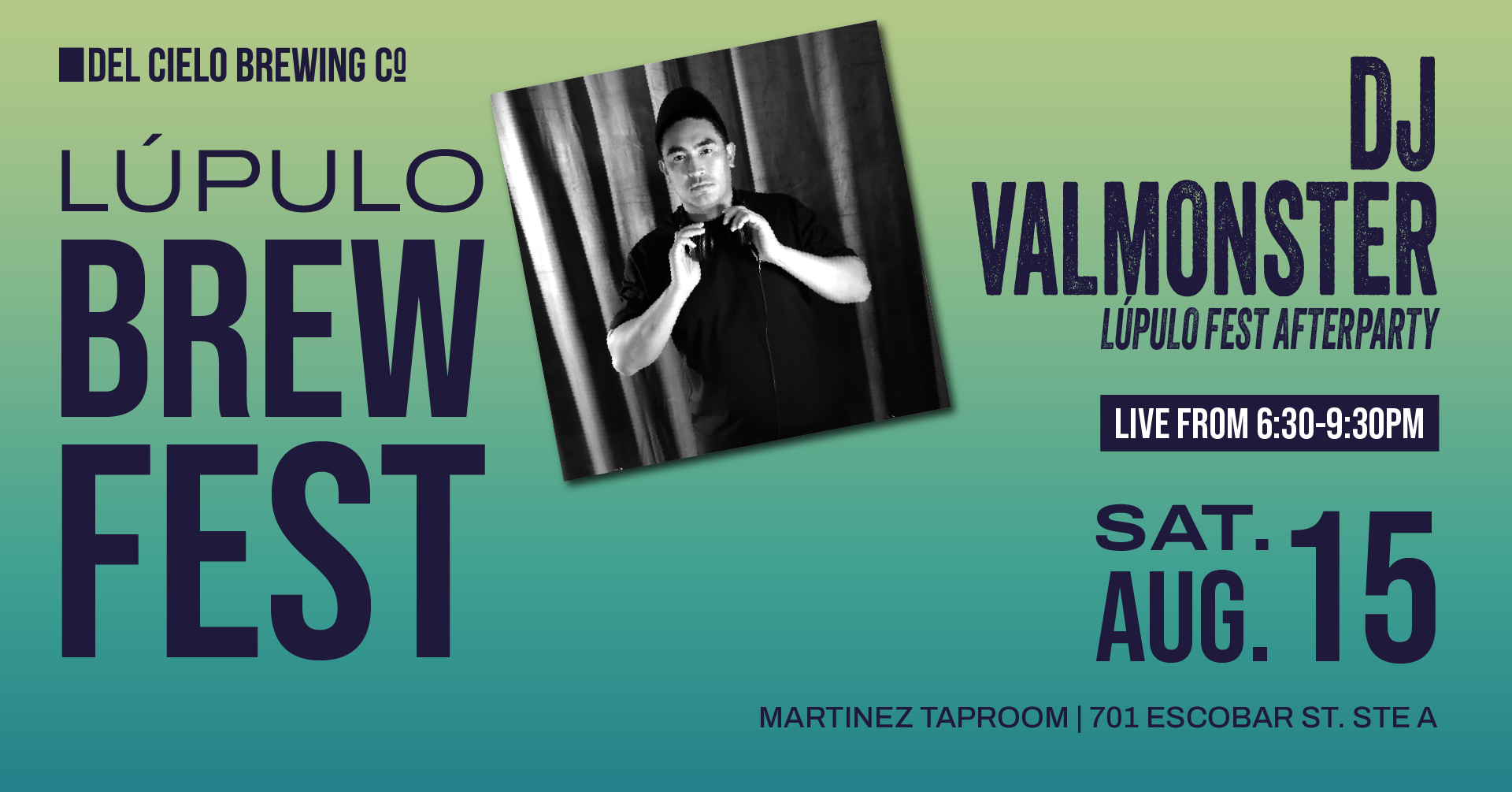 lupulo brew fest dj night dj valmonster
